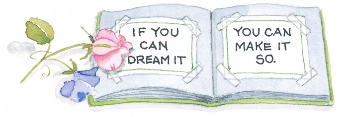 If you can dream it